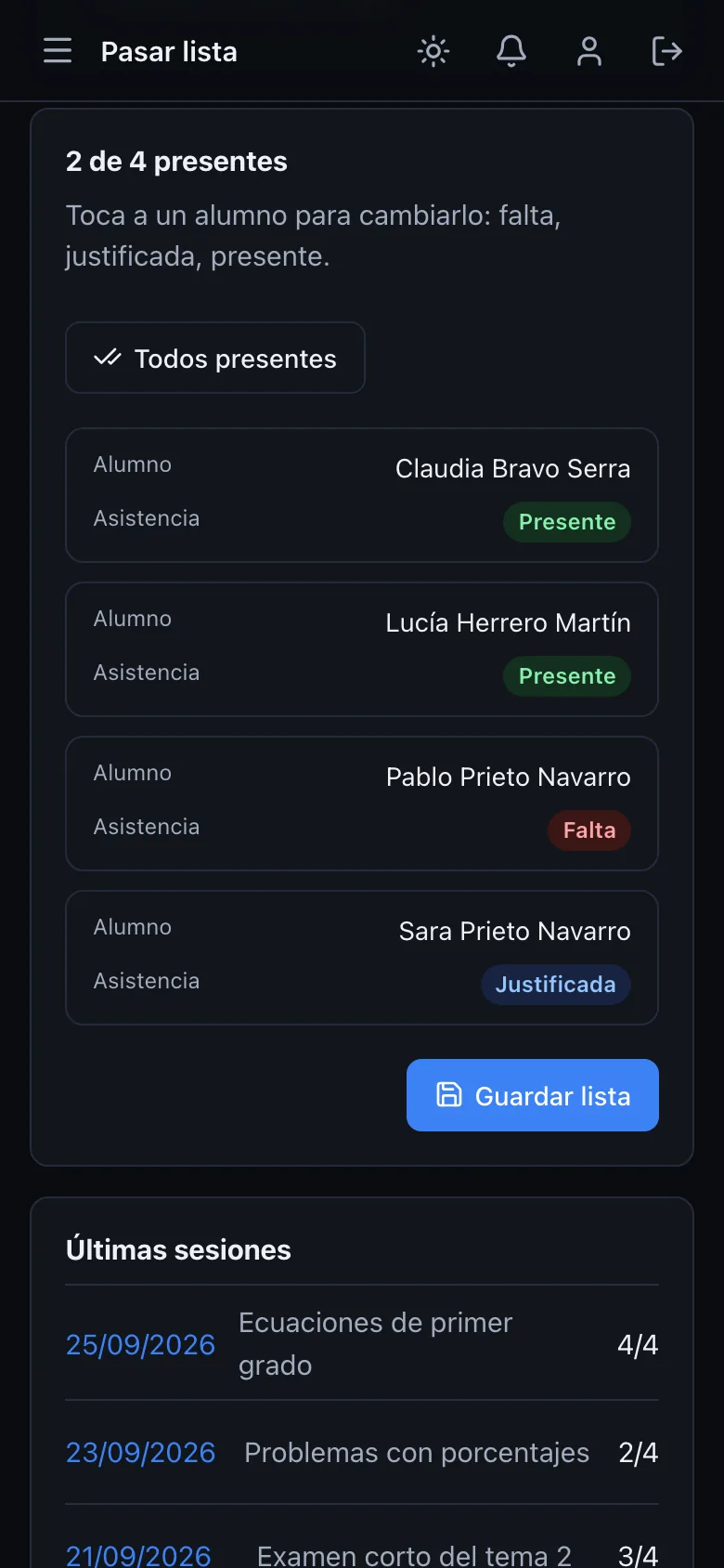 Pantalla de pasar lista en el móvil con cuatro alumnos marcados como presente, falta o justificada, y las últimas sesiones del grupo