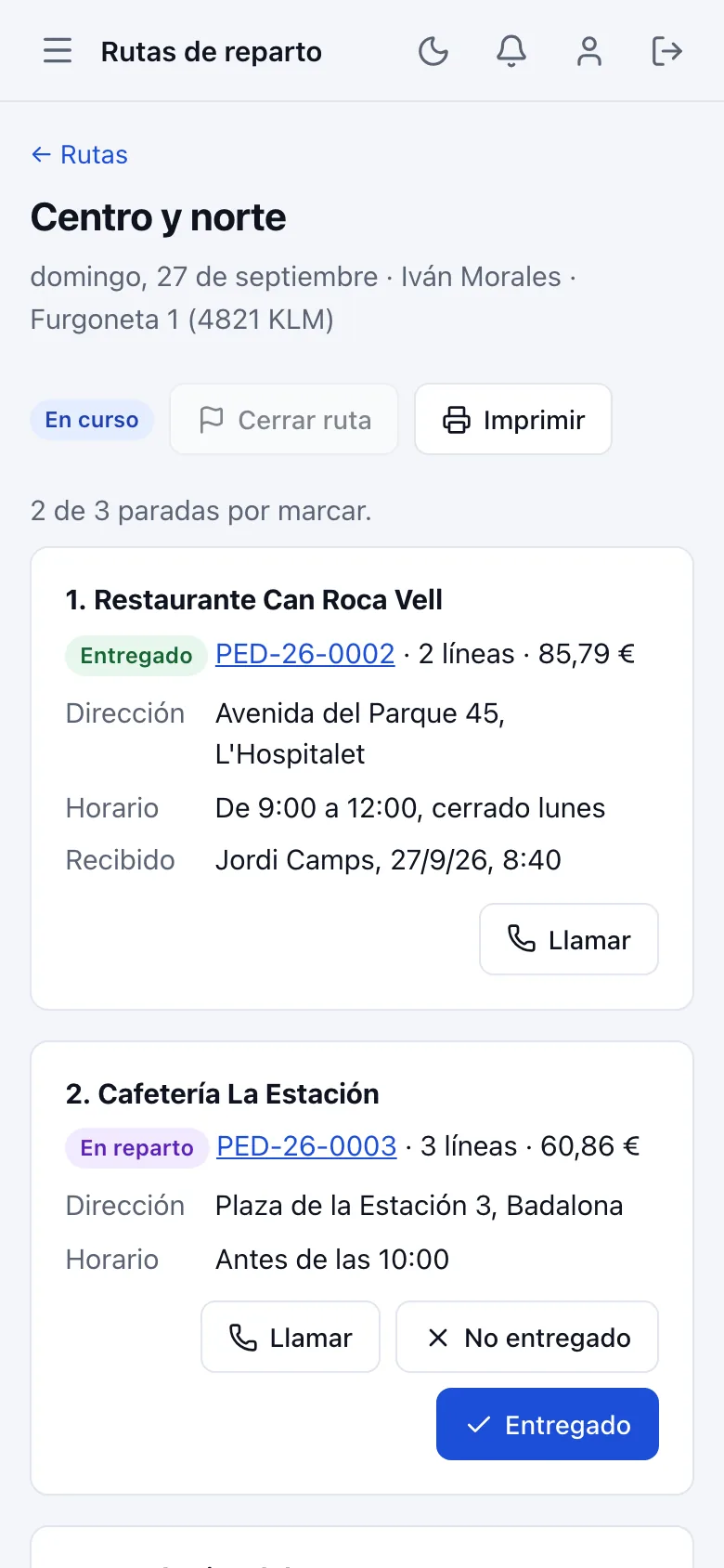 Ruta en curso en el móvil del repartidor, con una parada entregada y firmada y otra pendiente con los botones Llamar, No entregado y Entregado